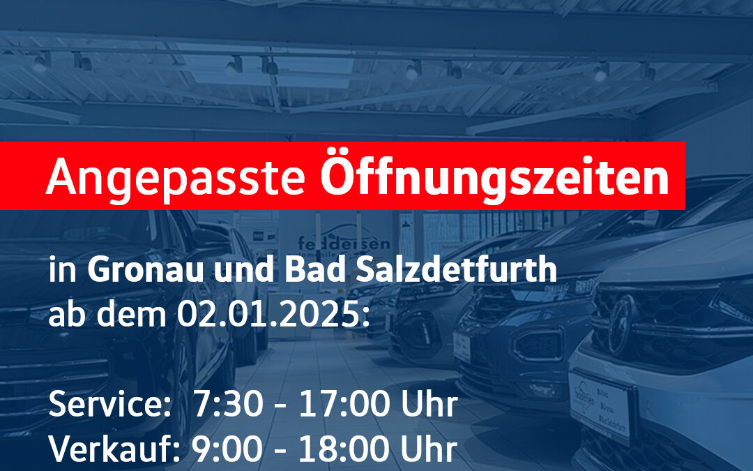Angepasste Öffnungszeiten in Gronau und Badse