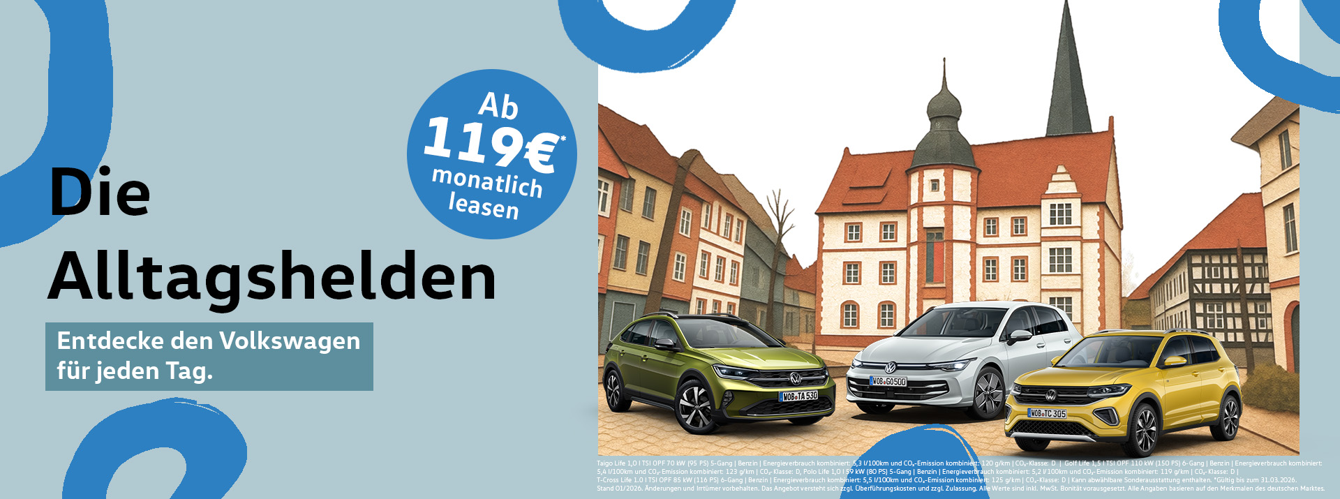 Die Alltagshelden Die Alltagshelden – Dein Volkswagen für jeden Tag.